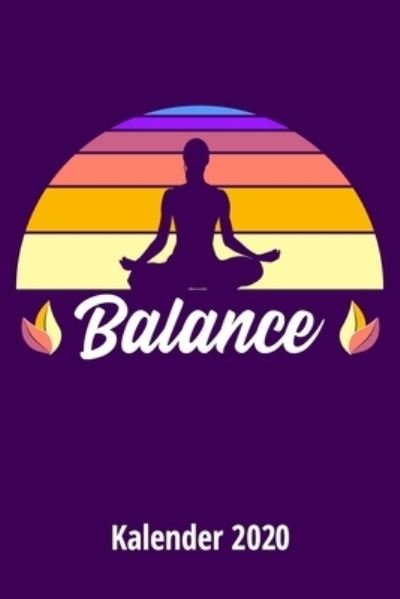 Cover for Yoga Liebe · Balance Kalender 2020 (Pocketbok) (2019)