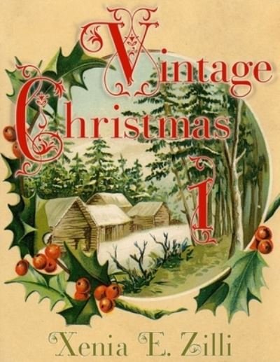 Cover for Xenia E Zilli · Vintage Christmas (Taschenbuch) (2019)