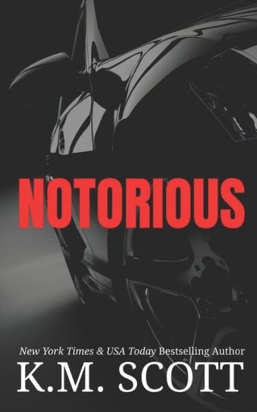 Cover for K M Scott · Notorious (Paperback Book) (2021)