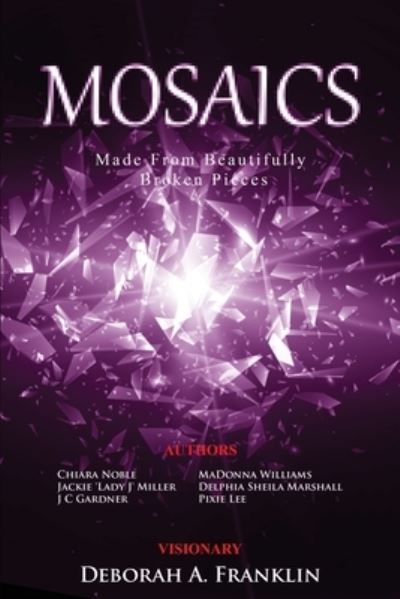 Cover for Madonna Williams · MOSAICS....Made From Beautifully Broken Pieces (Paperback Book) (2021)