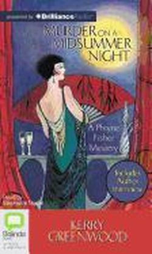 Cover for Kerry Greenwood · Murder on a Midsummer Night (Phryne Fisher Mysteries) (Audiobook (CD)) [Unabridged edition] (2012)