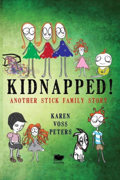 Cover for Karen Voss Peters · Kidnapped! (Paperback Book) (2015)