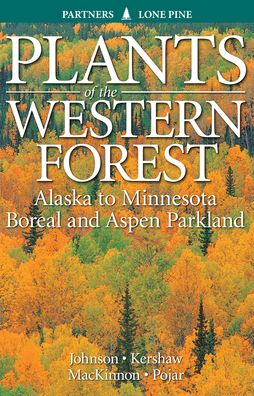 Cover for Derek Johnson · Plants of the Western Forest: Alaska to Minnesota Boreal and Aspen Parkland (Paperback Book) (2020)