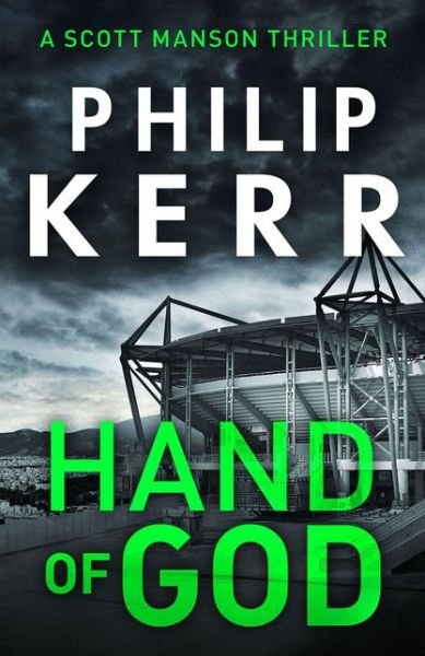 Cover for Philip Kerr · Hand Of God - A Scott Manson Thriller (Pocketbok) (2015)