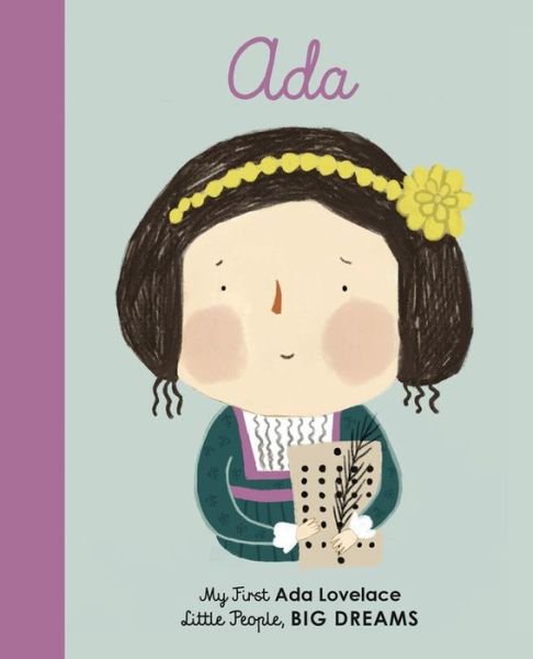 Cover for Maria Isabel Sanchez Vegara · Ada Lovelace My First Ada Lovelace (Book) (2019)