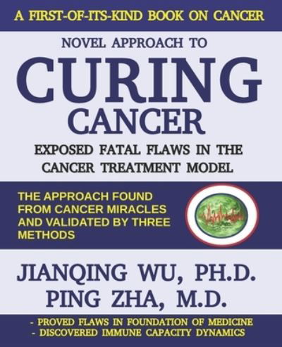 Cover for Ping Zha · Novel Approach to Curing Cancer (Paperback Book) (2019)