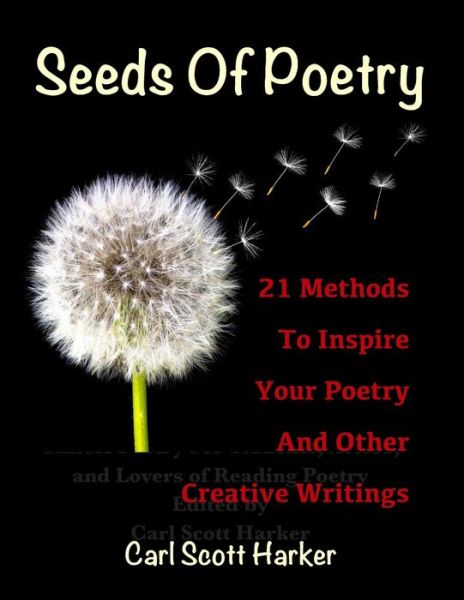 Cover for Carl Scott Harker · Seeds of Poetry (Paperback Book) (2019)