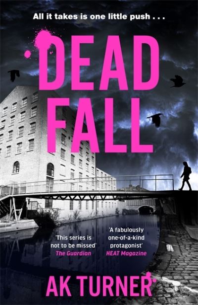 Cover for A. K. Turner · Dead Fall: An intriguing new case for Camden-based forensic sleuth Cassie Raven - Cassie Raven (Paperback Book) (2024)