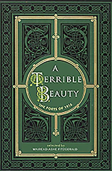 Cover for Mairead Ashe Fitzgerald · A Terrible Beauty: Poetry of 1916 (Hardcover Book) (2015)