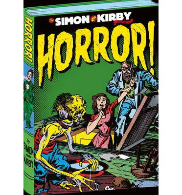 The Simon and Kirby Library: Horror - Simon and Kirby Library - Joe Simon - Boeken - Titan Books Ltd - 9781848569591 - 7 maart 2014