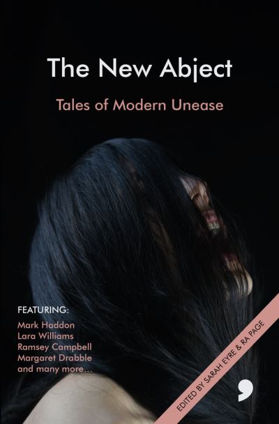 Cover for Matthew Holness · The New Abject: Tales of Modern Unease - Comma Modern Horror (Paperback Book) (2020)