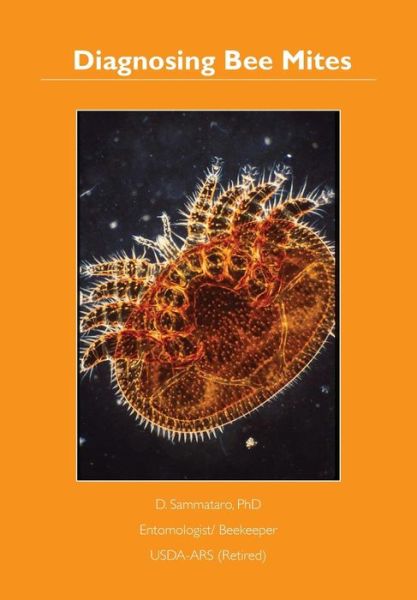 Cover for D Sammataro · Diagnosing Bee Mites (Paperback Book) (2014)