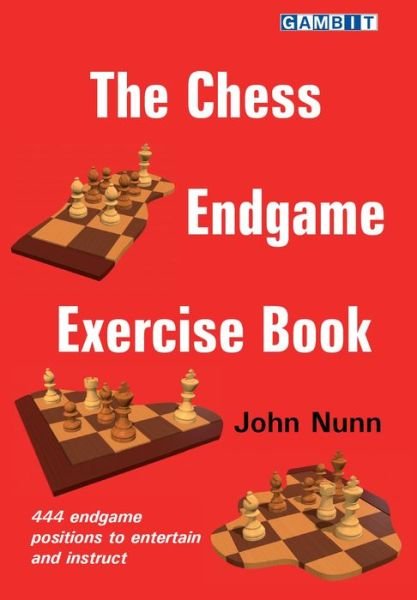 Cover for John Nunn · The Chess Endgame Exercise Book (Paperback Bog) (2020)