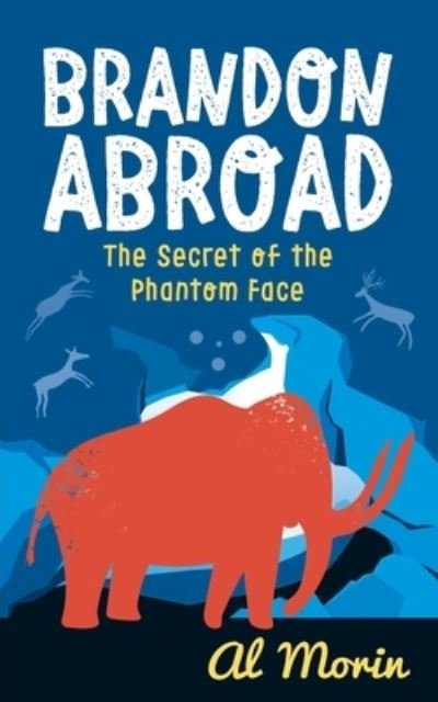 Cover for Alan Morin · Brandon Abroad (Paperback Book) (2019)