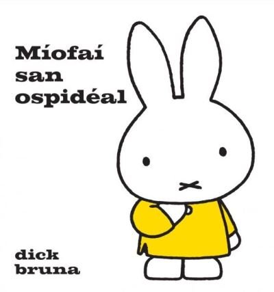 Cover for Dick Bruna · Miofai San Ospideal (Inbunden Bok) (2023)
