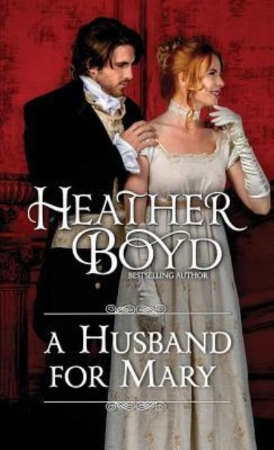 Cover for Heather Boyd · A Husband for Mary (Paperback Book) (2019)
