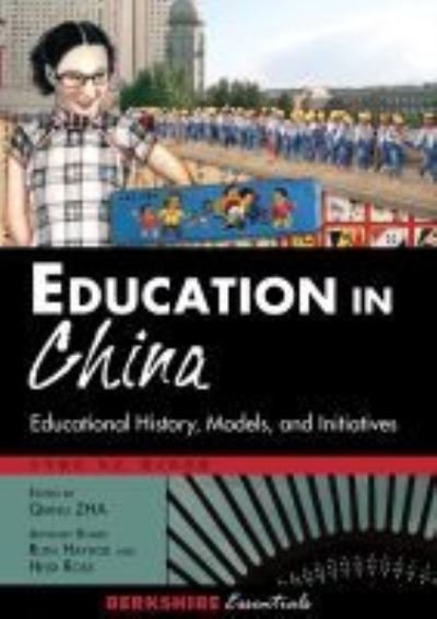Cover for Qiang Zha · Education in China - Berkshire Essentials (Hardcover bog) (2013)