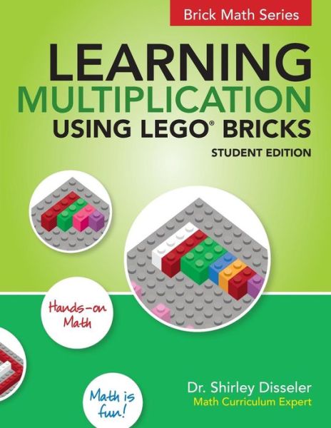 Cover for Shirley Disseler · Learning Multiplication Using LEGO Bricks (Paperback Book) (2016)