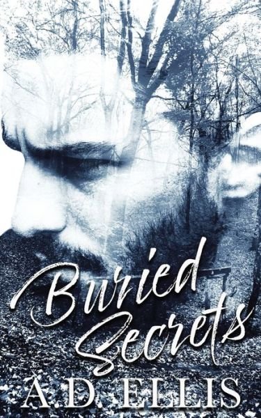 Cover for A D Ellis · Buried Secrets (Pocketbok) (2020)