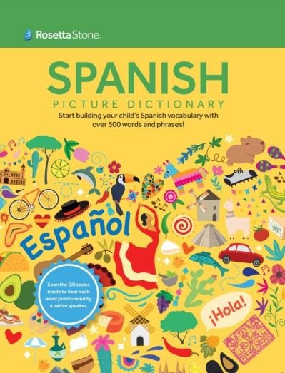 Rosetta Stone Spanish Picture Dictionary - Rosetta Stone - Bücher - IXL Learning, Inc. - 9781947569591 - 1. November 2022