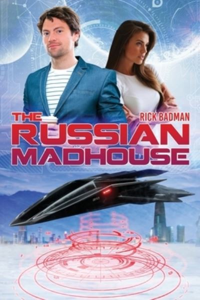 Cover for Rick Badman · The Russian Madhouse (Paperback Book) (2019)