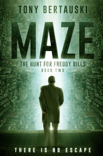 Maze - Tony Bertauski - Books - Tony Bertauski - 9781951432591 - September 2, 2019