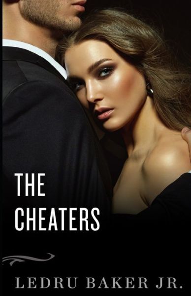 Cover for Ledru Baker Jr. · The Cheaters (Paperback Book) (2020)