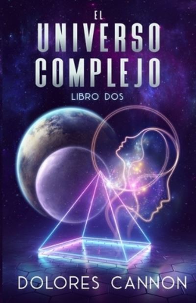 Cover for Laura Mitre · UNIVERSO COMPLEJO Libro Dos (Book) (2023)