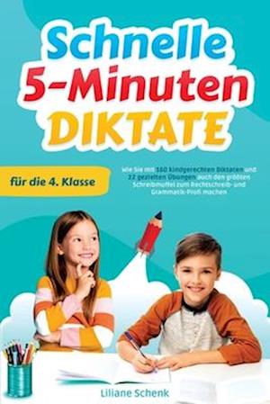Cover for Liliane Schenk · Schnelle 5-Minuten-Diktate Für Die 4. Klasse (Book) (2023)