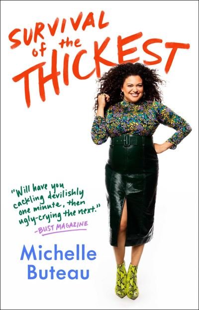 Cover for Michelle Buteau · Survival of the Thickest: Essays (Taschenbuch) (2022)