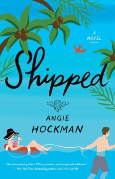 Cover for Angie Hockman · Shipped (Paperback Book) (2021)