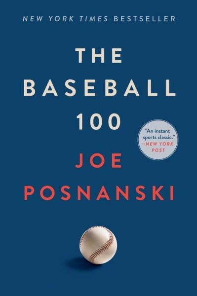 Cover for Joe Posnanski · The Baseball 100 (Pocketbok) (2023)