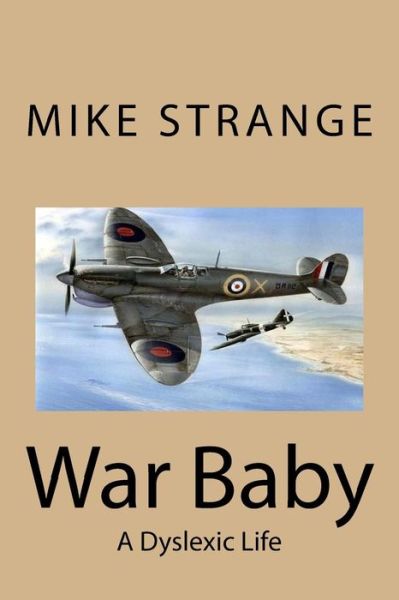 Mike Strange · War Baby (Paperback Bog) (2018)