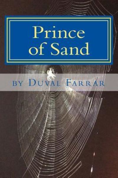 Cover for Duval Farrar · Prince of Sand (Taschenbuch) (2018)