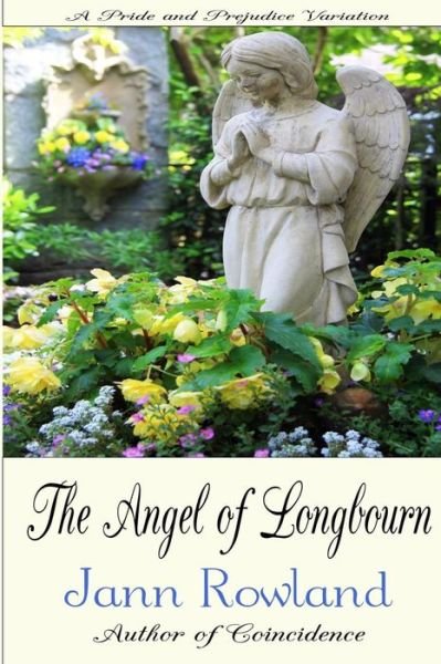 Cover for Jann Rowland · The Angel of Longbourn (Paperback Book) (2017)