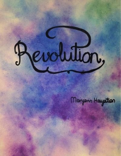 Cover for Maryann Hayatian · Revolution (Paperback Book) (2019)