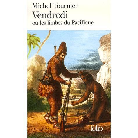 Cover for Michel Tournier · Vendredi ou les limbes du Pacifique (Paperback Book) (1973)