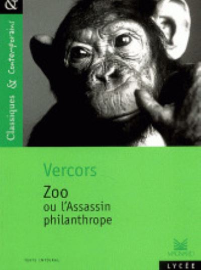 Cover for Vercors · Zoo. Ou L'assassin philantrope (Paperback Book) (2003)