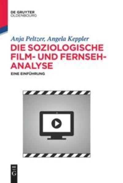 Cover for Keppler · Die soziologische Film- und Fer (Book) (2015)