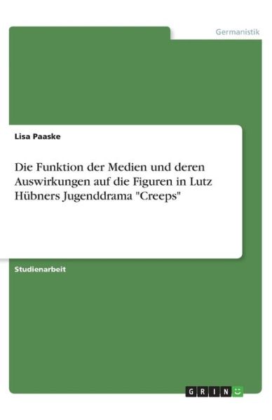 Cover for Paaske · Die Funktion der Medien und dere (Book)