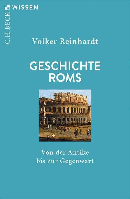 Cover for Reinhardt · Geschichte Roms (Bok)