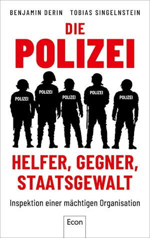 Cover for Benjamin Derin · Die Polizei: Helfer, Gegner, Staatsgewalt (Hardcover Book) (2022)