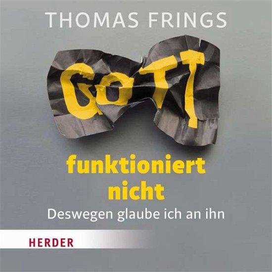 Cover for Frings · Frings:gott Funktioniert Nicht, (CD) (2019)