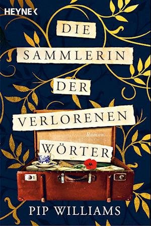Cover for Pip Williams · Die Sammlerin der verlorenen Wörter (Bog) (2023)