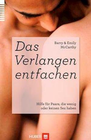 Cover for McCarthy · Das Verlangen entfachen (Book)