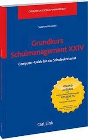 Cover for Kowalski · Grundkurs Schulmanagement XXIV (Book)