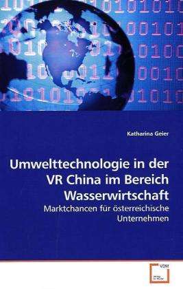 Cover for Geier · Umwelttechnologie in der VR China (Book)