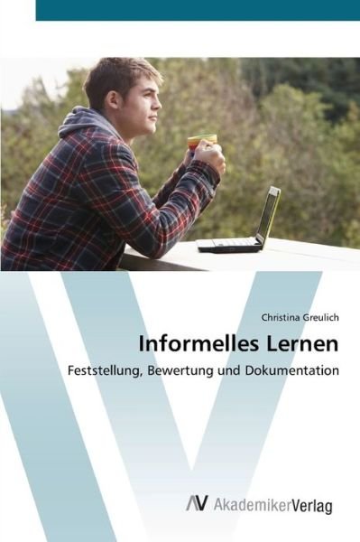 Cover for Greulich · Informelles Lernen (Book) (2012)
