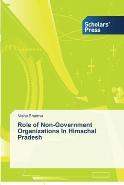 Cover for Sharma · Role of Non-Government Organizat (Book) (2013)