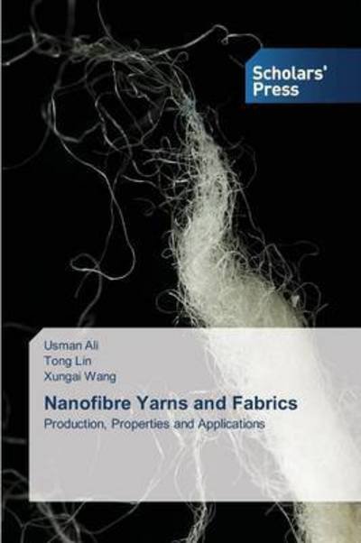 Cover for Ali · Nanofibre Yarns and Fabrics (Bog) (2014)